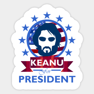 Keanu for President Sticker